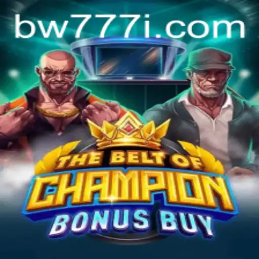 Exploring TheBeltOfChampionBonusBuy: A Revolutionary Game Experience